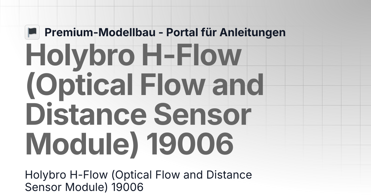 Holybro H-Flow (Optical Flow and Distance Sensor Module) 19006 ...